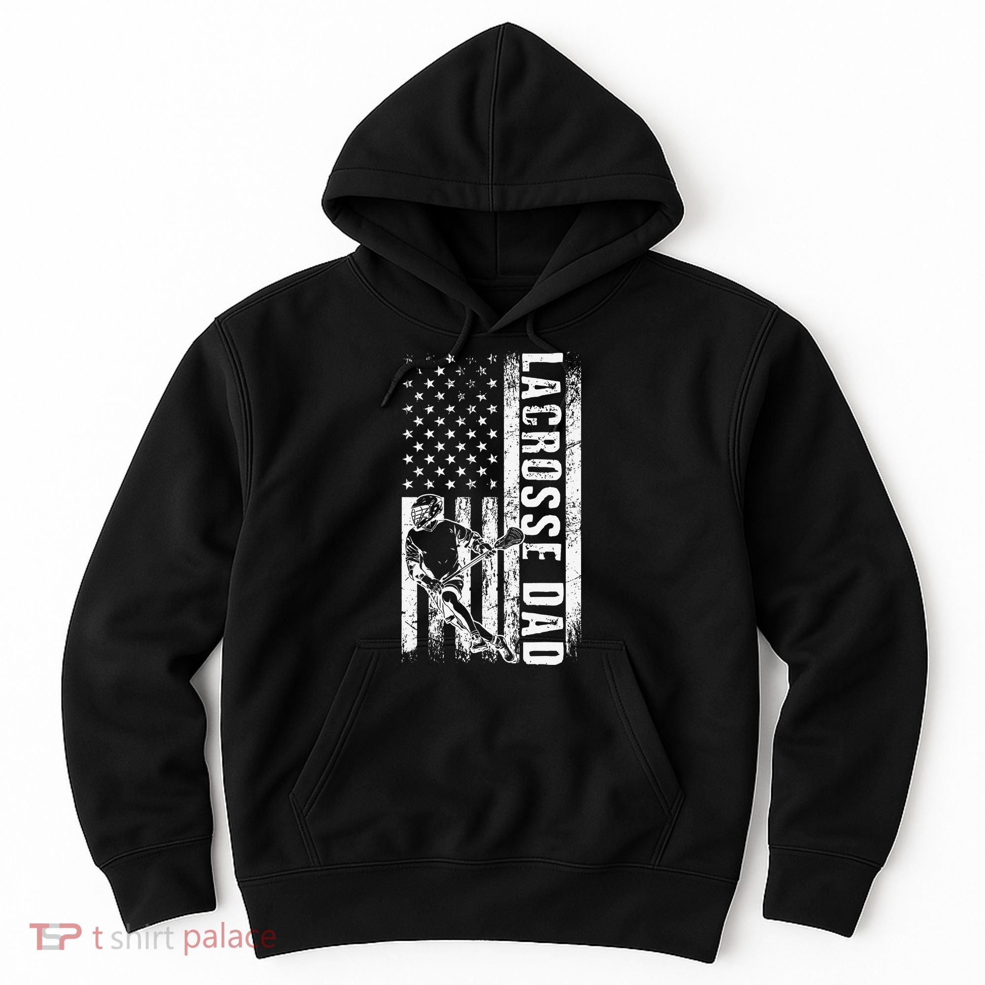 Lacrosse DAD American Flag Lax Daddy Father's Day Hoodie