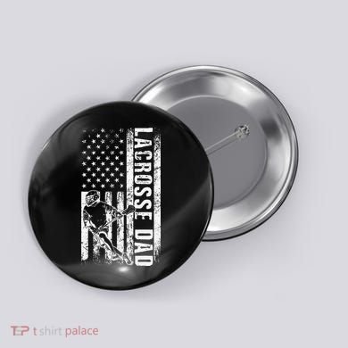 Lacrosse DAD American Flag Lax Daddy Father's Day Button