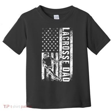 Lacrosse DAD American Flag Lax Daddy Father's Day Toddler T-Shirt