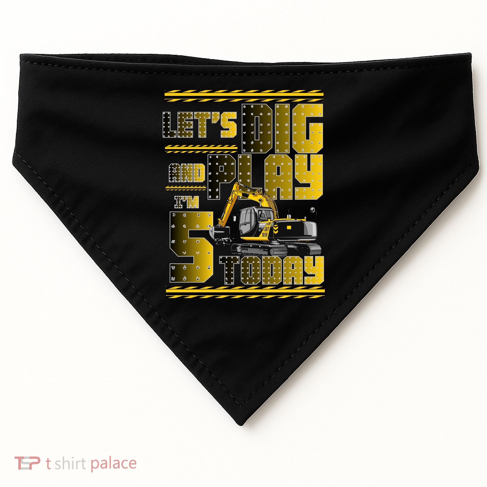 Let's Dig And Play I'm 5 Today 5th Birthday Party Excavator USA-Made Doggie Bandana