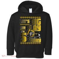 Let's Dig And Play I'm 5 Today 5th Birthday Party Excavator Toddler Hoodie thumb 0