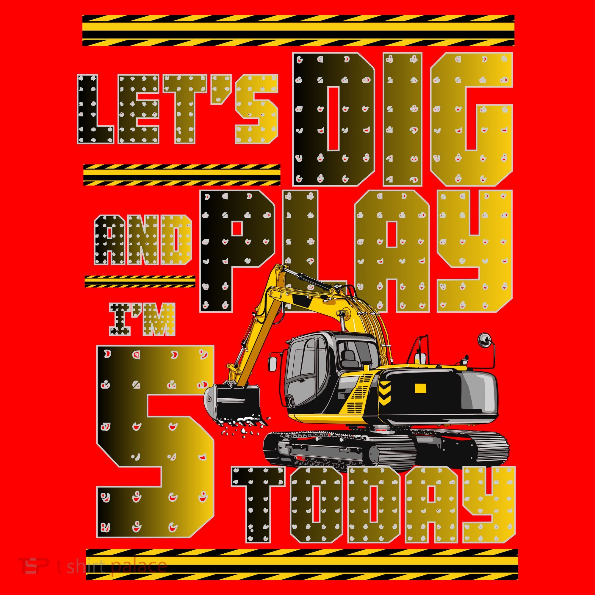 Let's Dig And Play I'm 5 Today 5th Birthday Party Excavator Santa Hat