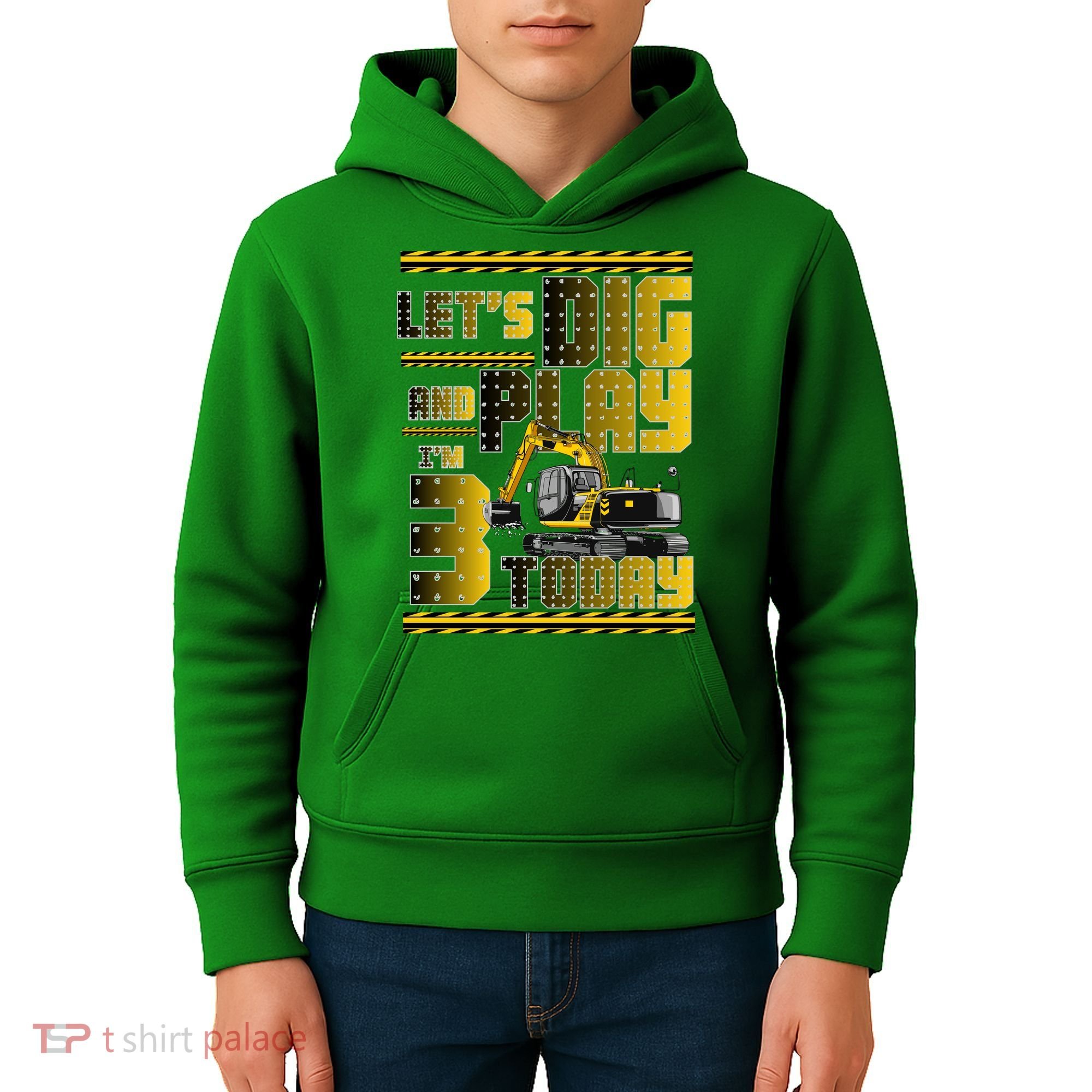 Let's Dig And Play I'm 3 Today 3rd Birthday Party Excavator Kids Hoodie