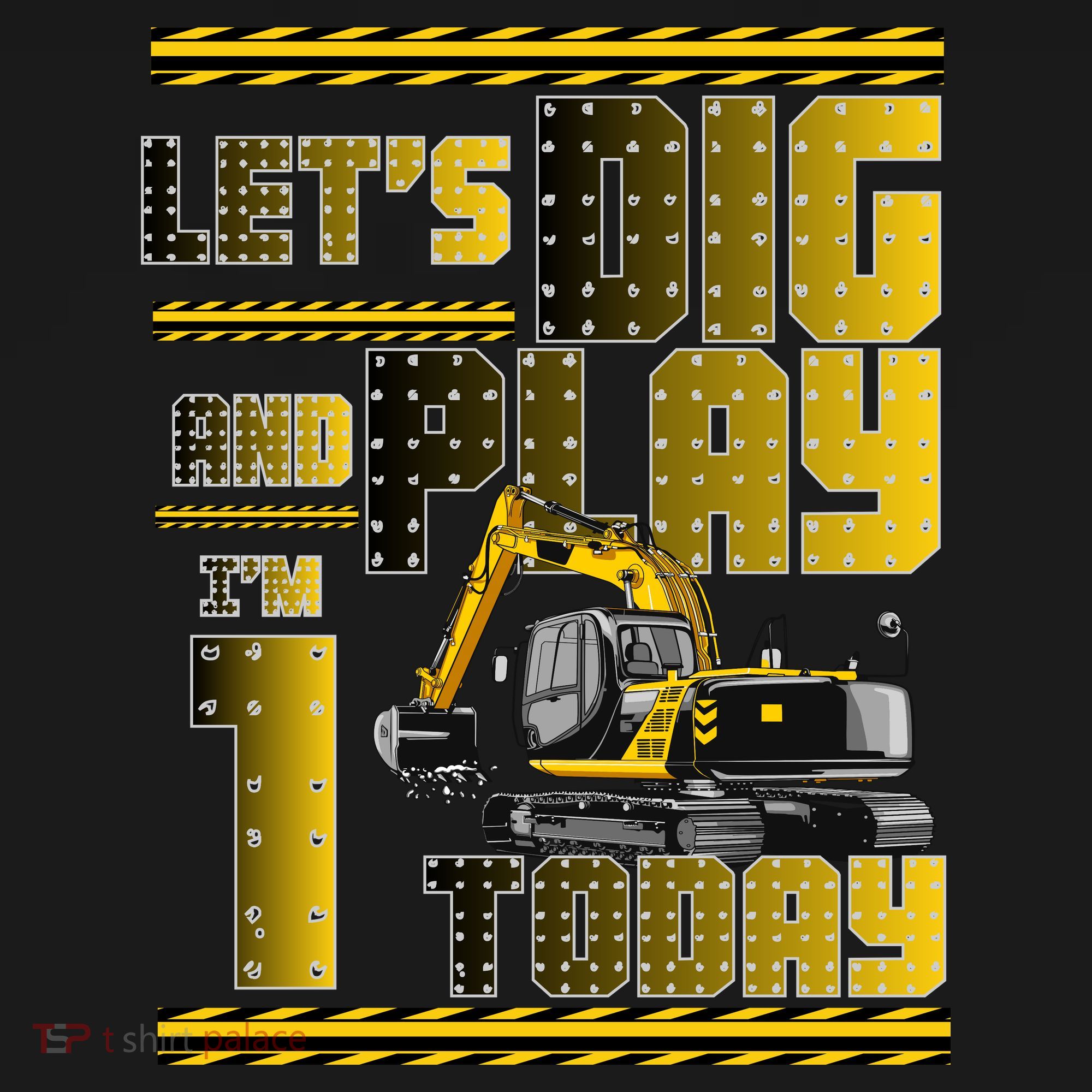 Let's Dig And Play I'm 1 Today 1st Birthday Party Excavator Button