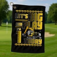 Let's Dig And Play I'm 1 Today 1st Birthday Party Excavator Golf Towel thumb 1