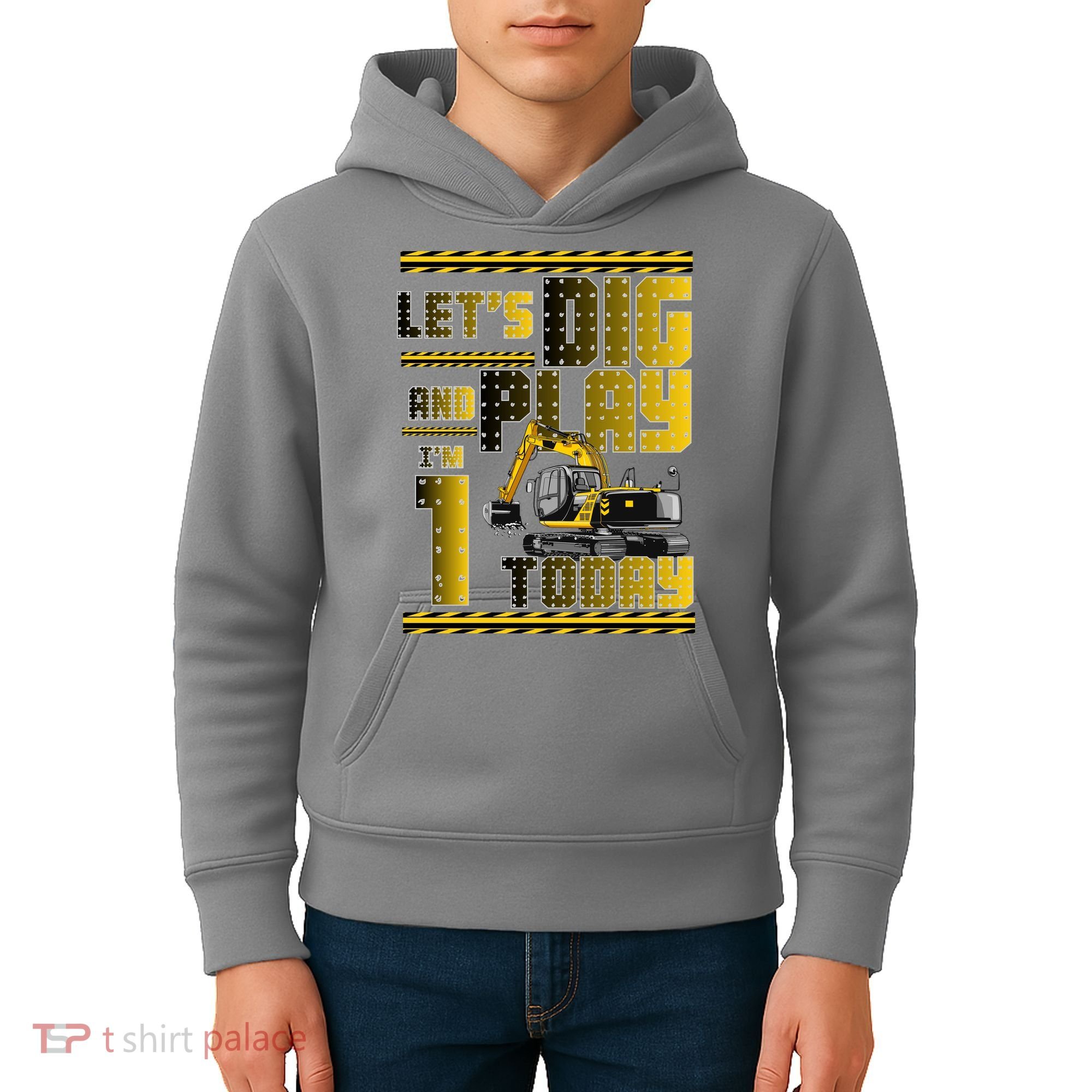 Let's Dig And Play I'm 1 Today 1st Birthday Party Excavator Kids Hoodie