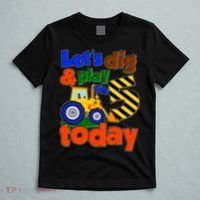 Let's Dig And Play I'm 5 Five Today 5th Birthday Party Excavator T-Shirt thumb 5
