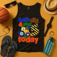 Let's Dig And Play I'm 5 Five Today 5th Birthday Party Excavator Tank Top thumb 4