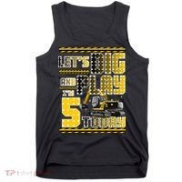 Let's Dig And Play I'm Five 5 Today 5th Birthday Party Excavator Tank Top thumb 0