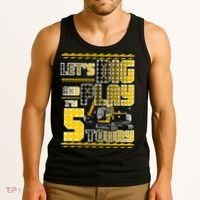 Let's Dig And Play I'm Five 5 Today 5th Birthday Party Excavator Tank Top thumb 3