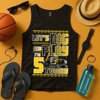 Let's Dig And Play I'm Five 5 Today 5th Birthday Party Excavator Tank Top thumb 4