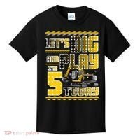 Let's Dig And Play I'm Five 5 Today 5th Birthday Party Excavator Kids T-Shirt thumb 0