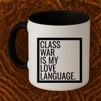 Leftist Dsa Class War Marxist Radical Democratic Socialist Great Gift Coffee Mug thumb 2
