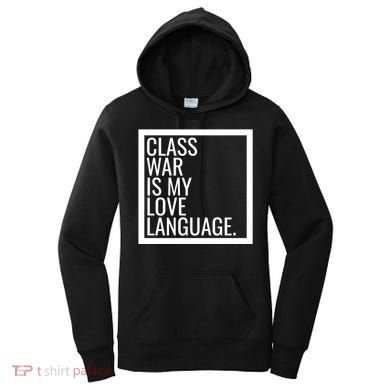 Leftist Dsa Class War Marxist Radical Democratic Socialist Great Gift Women's Hoodie