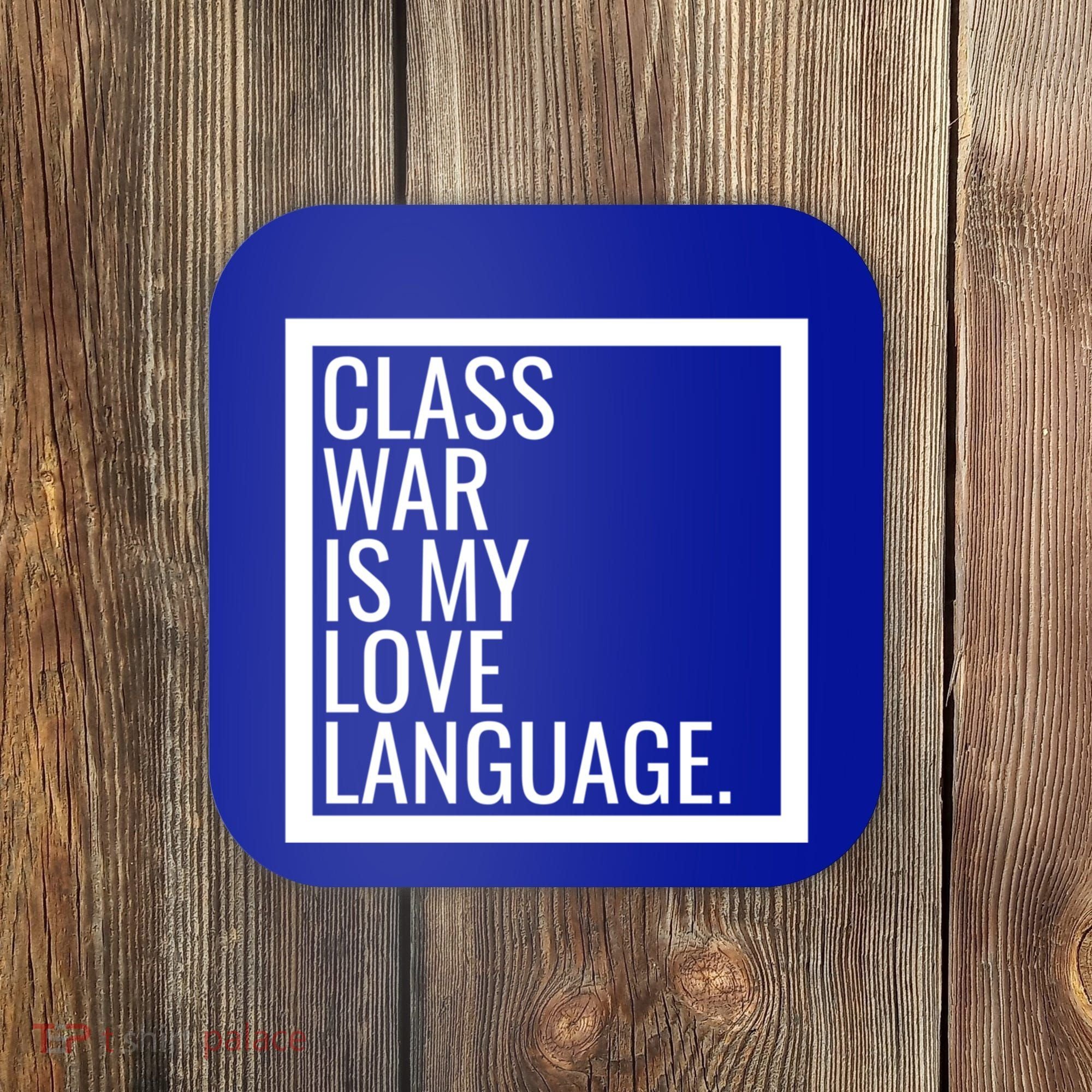 Leftist Dsa Class War Marxist Radical Democratic Socialist Great Gift Coaster