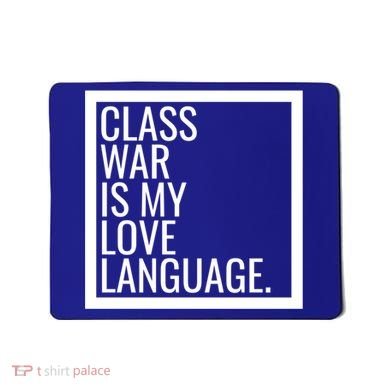 Leftist Dsa Class War Marxist Radical Democratic Socialist Great Gift Mousepad