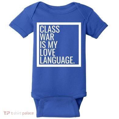 Leftist Dsa Class War Marxist Radical Democratic Socialist Great Gift Baby Bodysuit