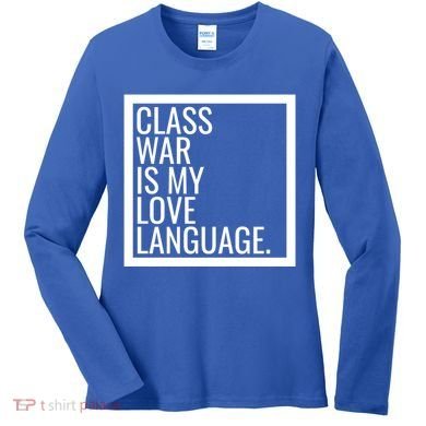 Leftist Dsa Class War Marxist Radical Democratic Socialist Great Gift Women's Long Sleeve Shirt