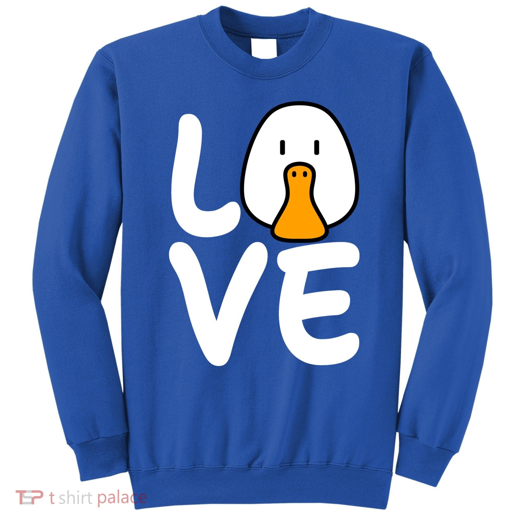 Love Ducks Cool Gift Goose Lover Cool Gift Cool Duck Gift Sweatshirt