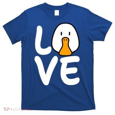 Love Ducks Cool Gift Goose Lover Cool Gift Cool Duck Gift T-Shirt