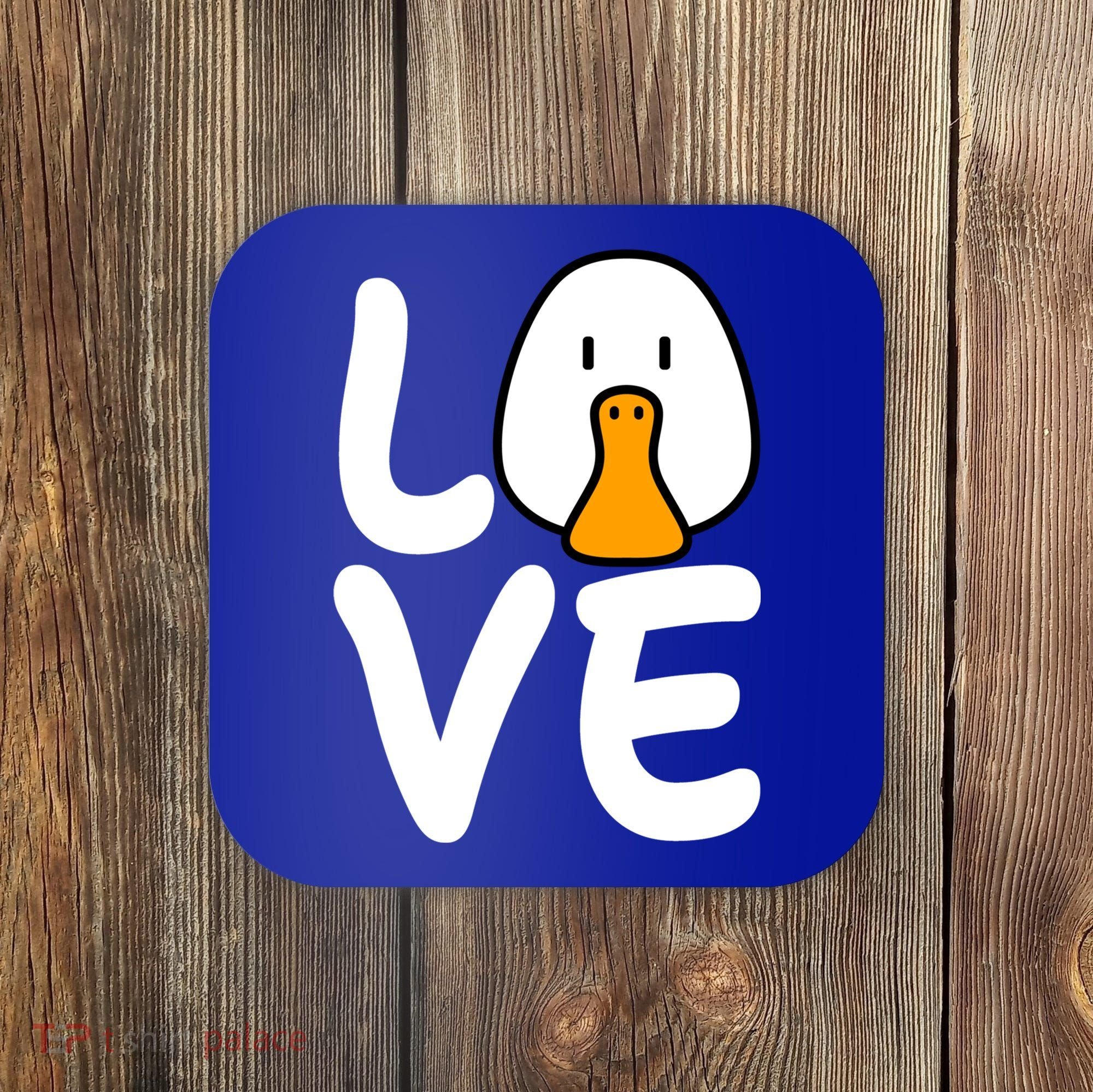 Love Ducks Cool Gift Goose Lover Cool Gift Cool Duck Gift Coaster