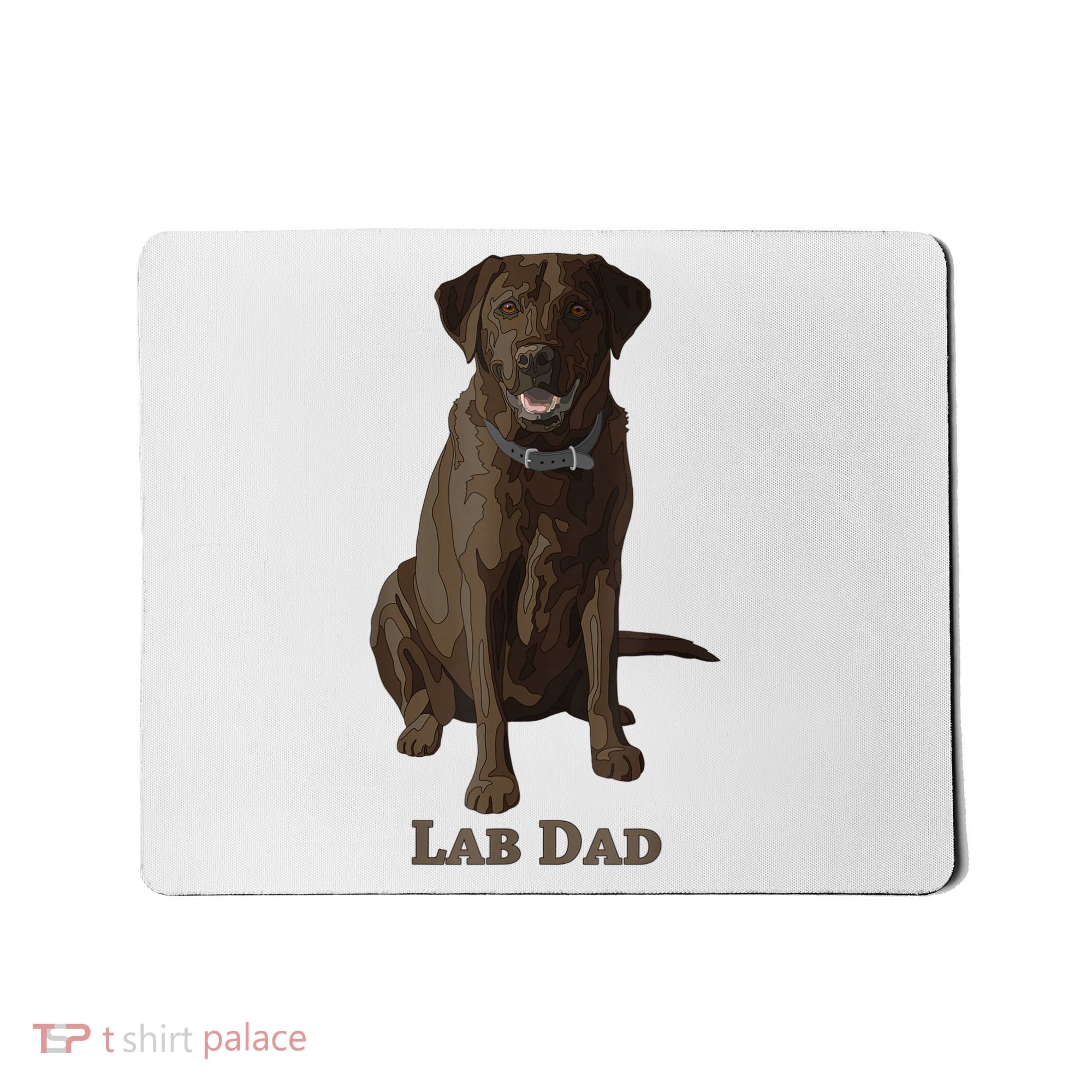 Lab Dad Chocolate Labrador Retriever Dog Lover Mousepad