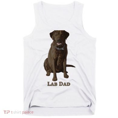 Lab Dad Chocolate Labrador Retriever Dog Lover Tank Top