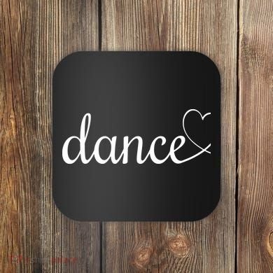 Love Dance Cute Dance Coaster