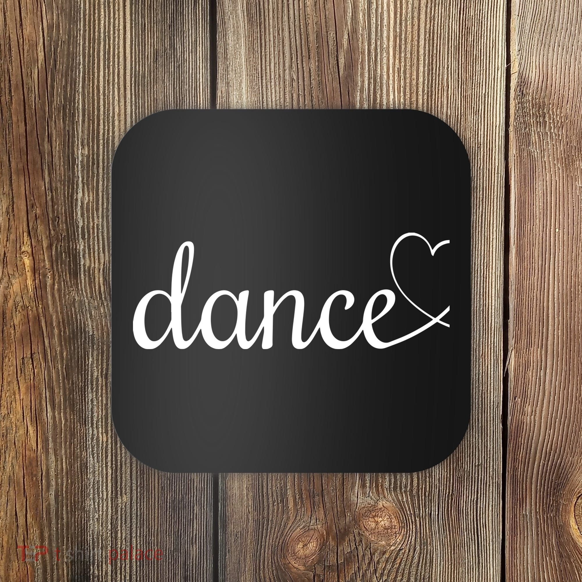 Love Dance Cute Dance Coaster