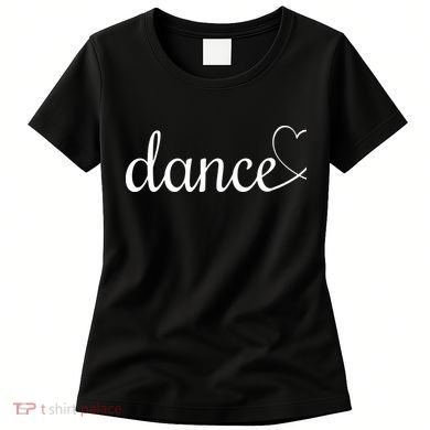 Love Dance Cute Dance Women's T-Shirt