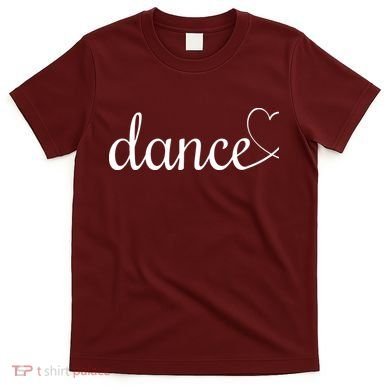 Love Dance Cute Dance T-Shirt