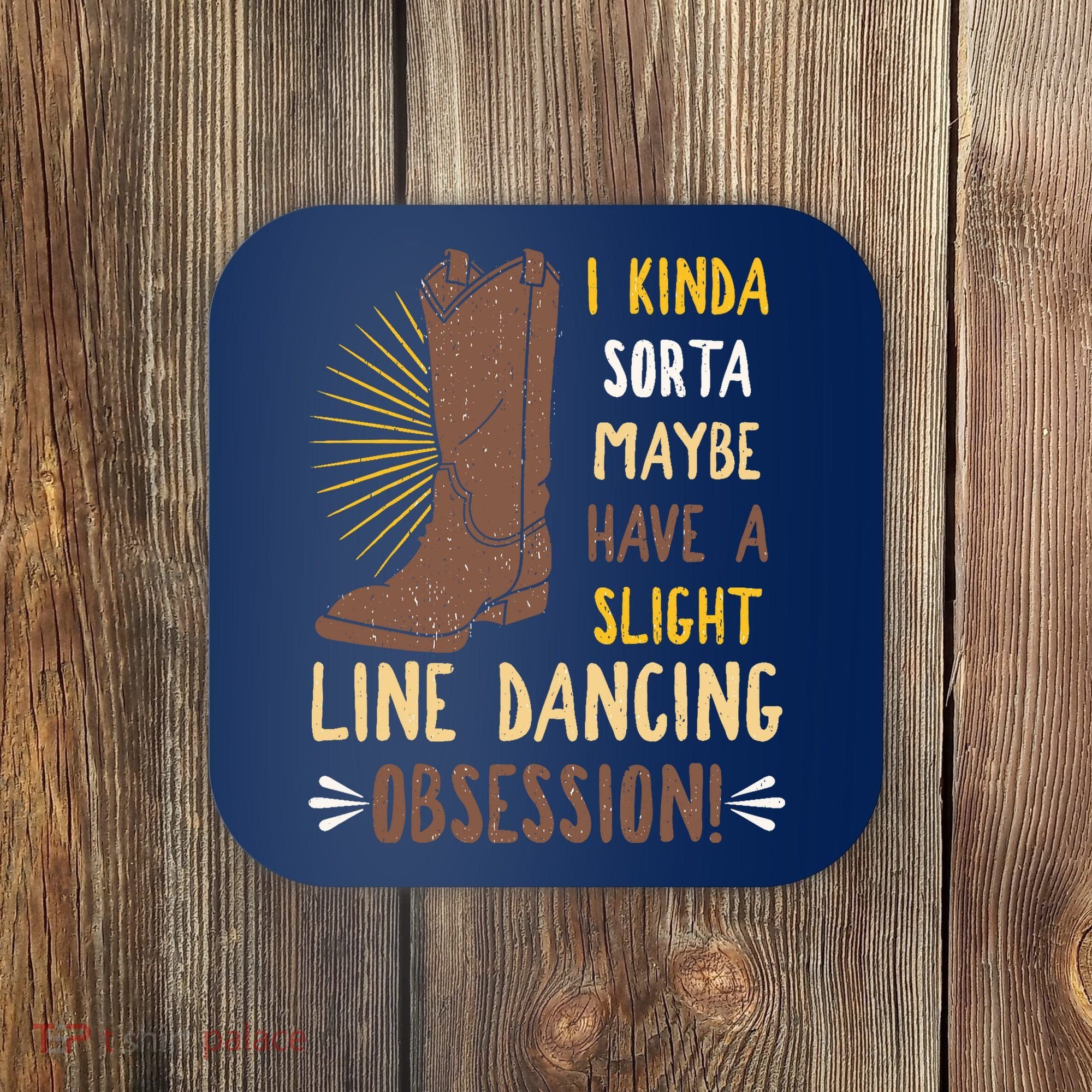 Line Dancing Choreographed Group Dancer Dance Teacher Gift Coaster