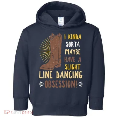 Line Dancing Choreographed Group Dancer Dance Teacher Gift Toddler Hoodie