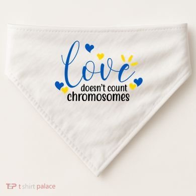 Love Doesnt Count Chromosome Down Syndrome USA-Made Doggie Bandana