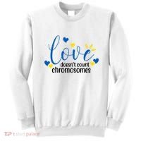 Love Doesnt Count Chromosome Down Syndrome Sweatshirt thumb 0