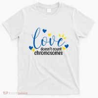 Love Doesnt Count Chromosome Down Syndrome T-Shirt thumb 0