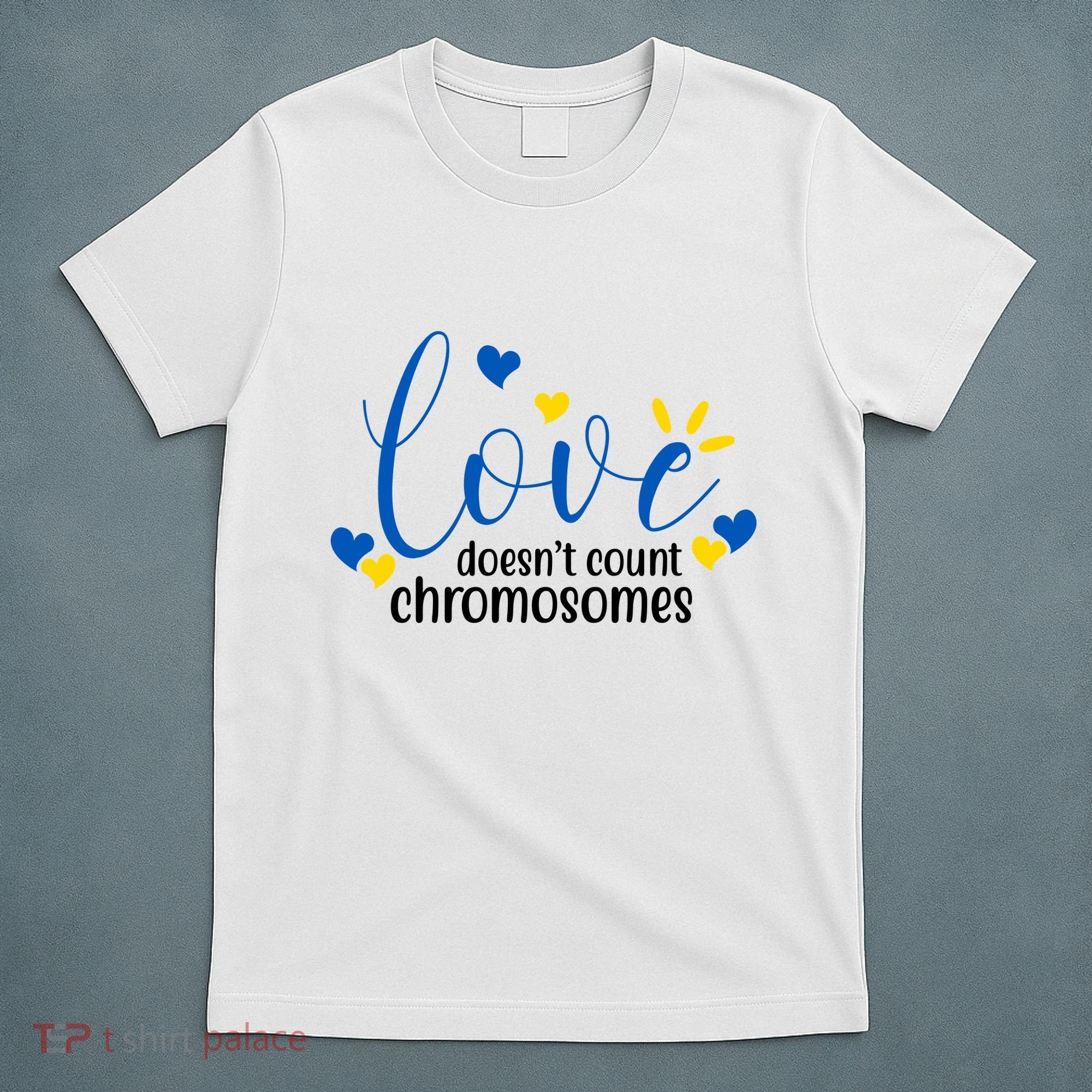 Love Doesnt Count Chromosome Down Syndrome T-Shirt