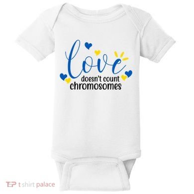 Love Doesnt Count Chromosome Down Syndrome Baby Bodysuit