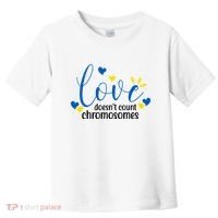 Love Doesnt Count Chromosome Down Syndrome Toddler T-Shirt thumb 0