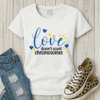 Love Doesnt Count Chromosome Down Syndrome Women's T-Shirt thumb 3