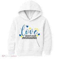 Love Doesnt Count Chromosome Down Syndrome Kids Hoodie thumb 0