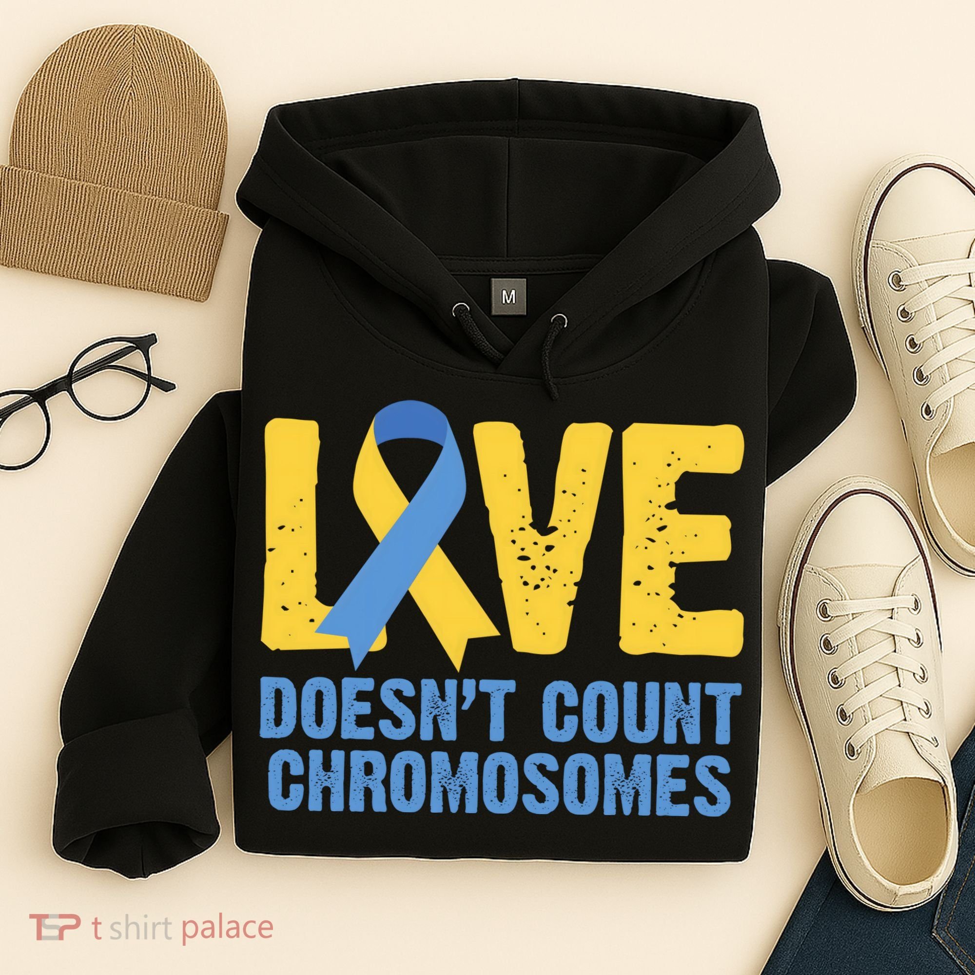 Love Doesn't Count Chromosomes Down Syndrome Hoodie