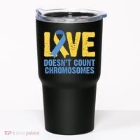 Love Doesn't Count Chromosomes Down Syndrome Tumbler thumb 0