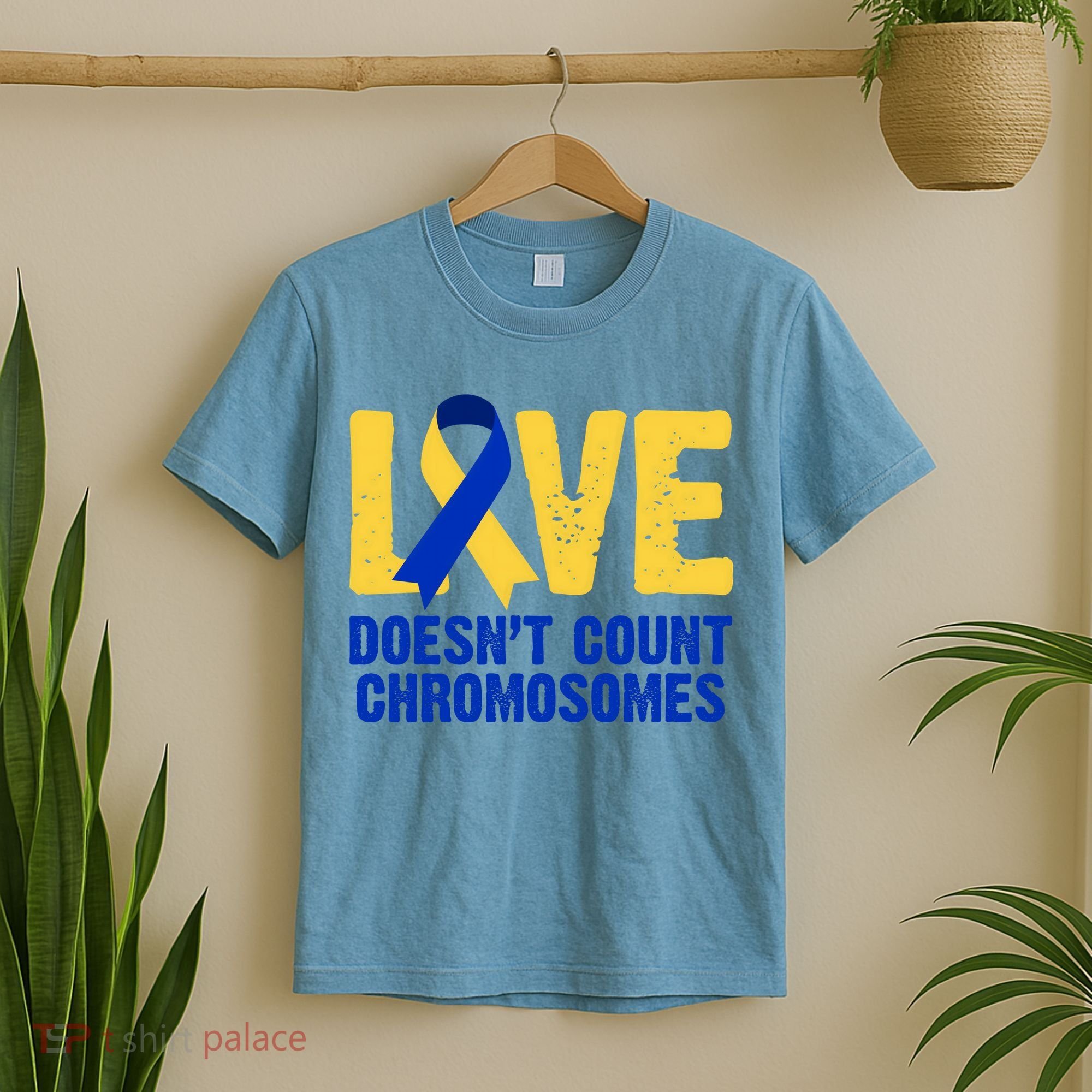 Love Doesn't Count Chromosomes Down Syndrome T-Shirt