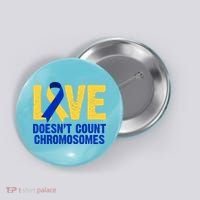 Love Doesn't Count Chromosomes Down Syndrome Button thumb 0
