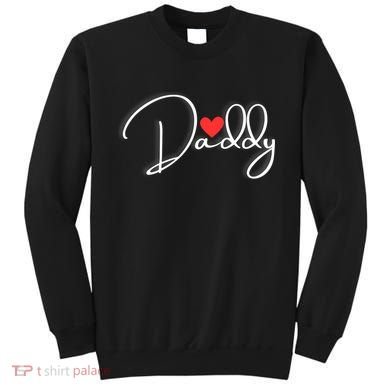 Love Daddy Cute Fathers Day Gift Sweatshirt
