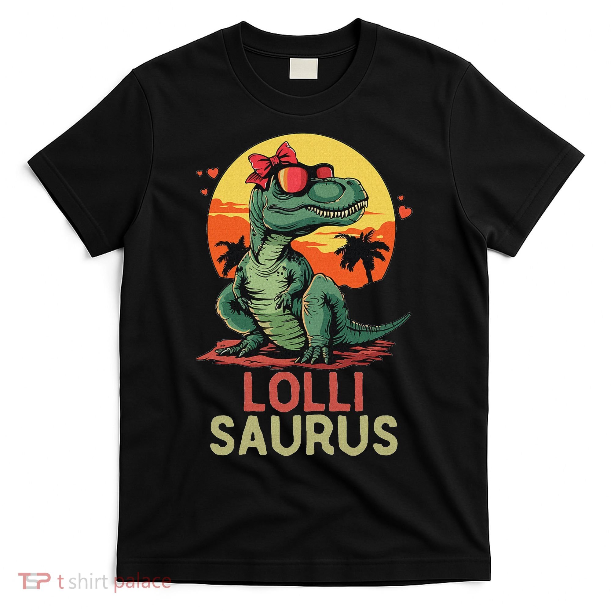 Lollisaurus Dino Dinosaur Lolli Saurus T Rex Funny Trex T-Shirt