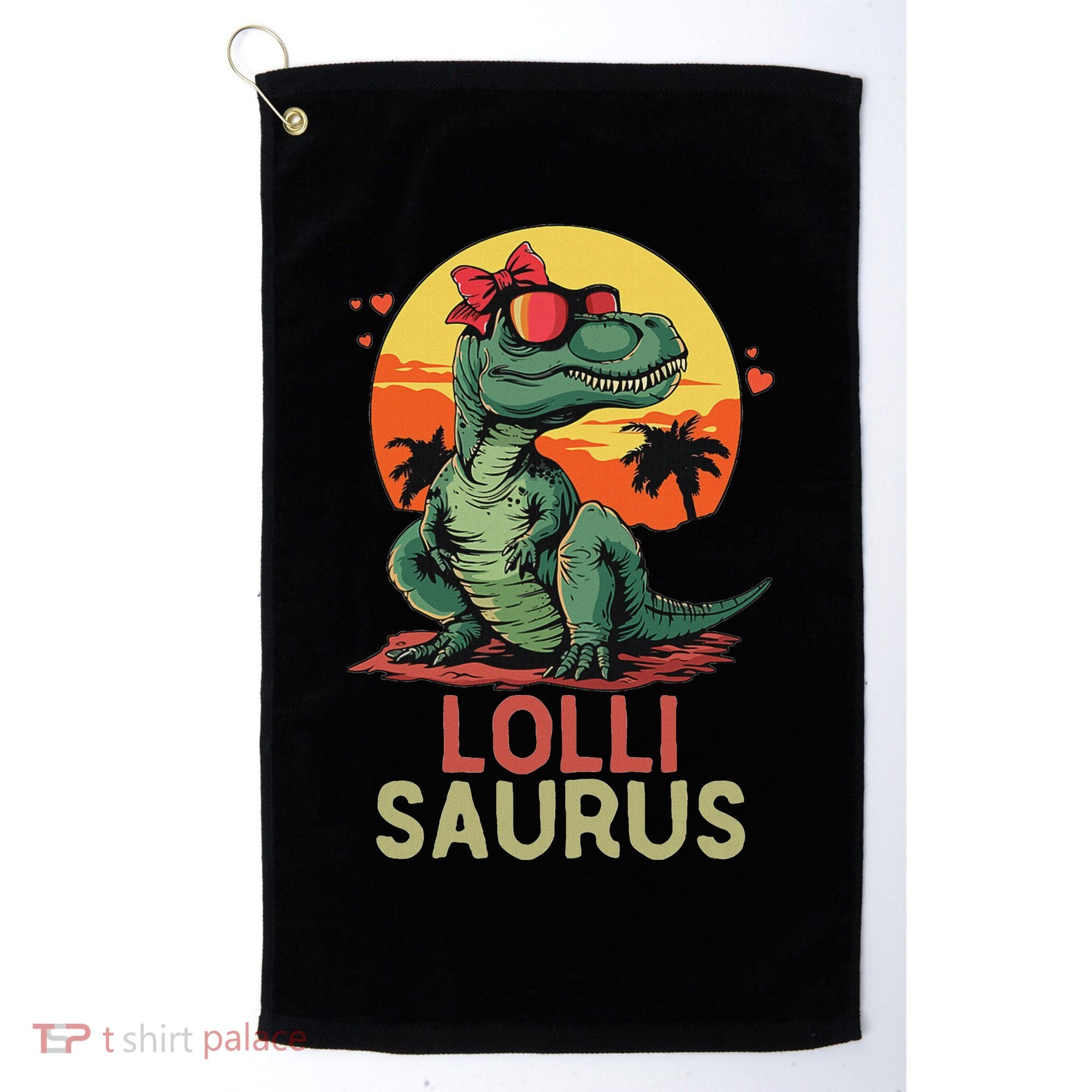 Lollisaurus Dino Dinosaur Lolli Saurus T Rex Funny Trex Golf Towel