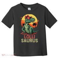 Lollisaurus Dino Dinosaur Lolli Saurus T Rex Funny Trex Toddler T-Shirt thumb 0
