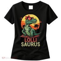 Lollisaurus Dino Dinosaur Lolli Saurus T Rex Funny Trex Women's T-Shirt thumb 0